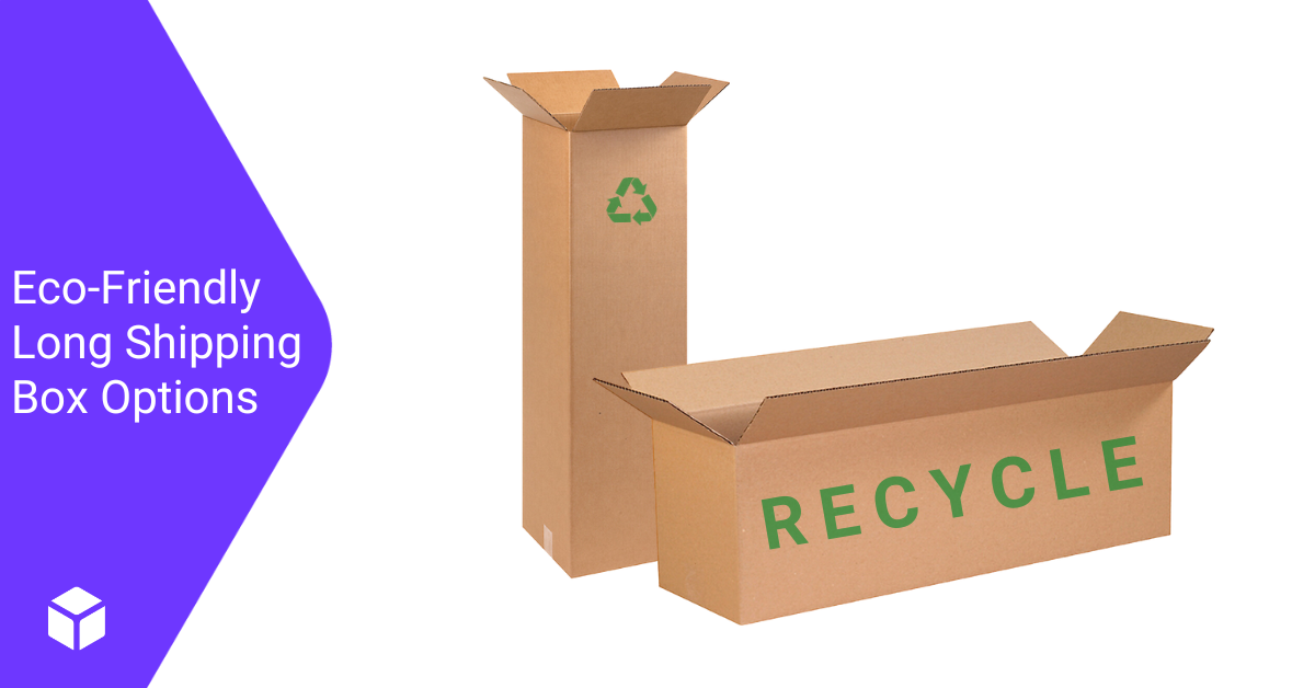 Eco-friendly long shipping box options